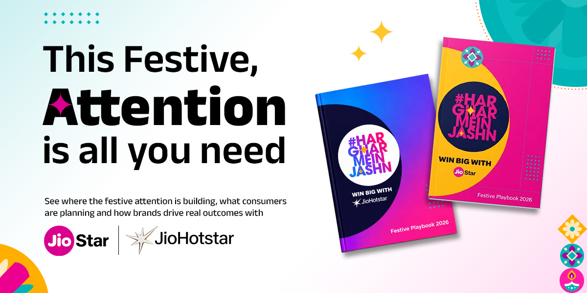 With Festive Spends Set to Rise by 46%, JioStar’s New Playbook Tells Brands Exactly How to Capture It